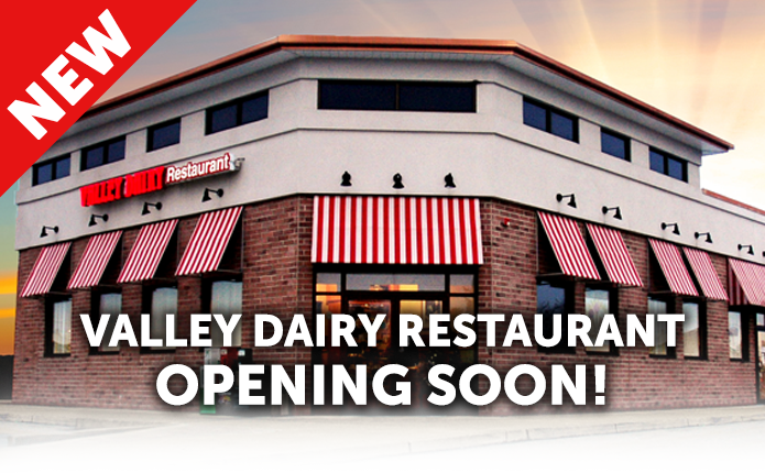 homepgads-newlocation9.18 Valley Dairy Restaurant Opening Soon